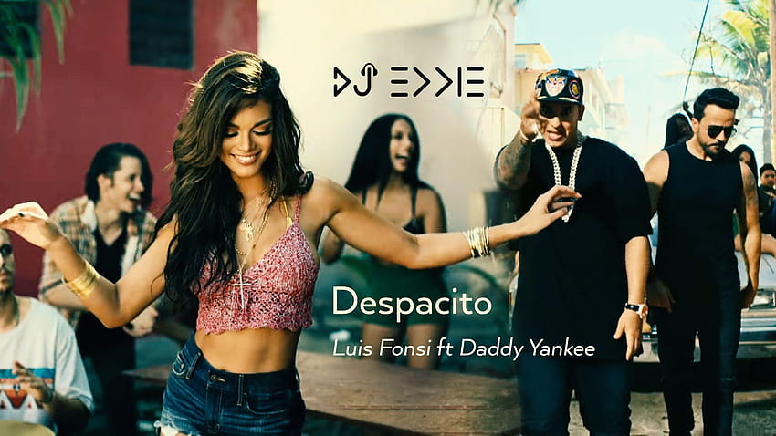 Luis Fonsi - Despacito (feat. Daddy Yankee)