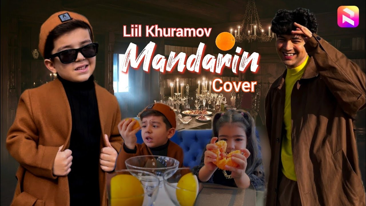 Liil Khuramav - Mandarin (Cover by Shaxram Sheraliyev)